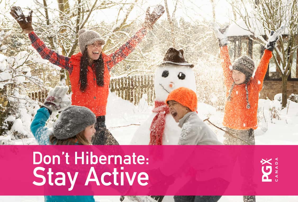 PGX-CANADA-blog-Don-t-Hibernate-Stay-Active-20141211