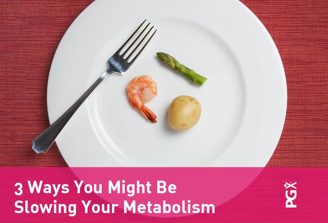 Slow Your Metabolism -Weight Loss