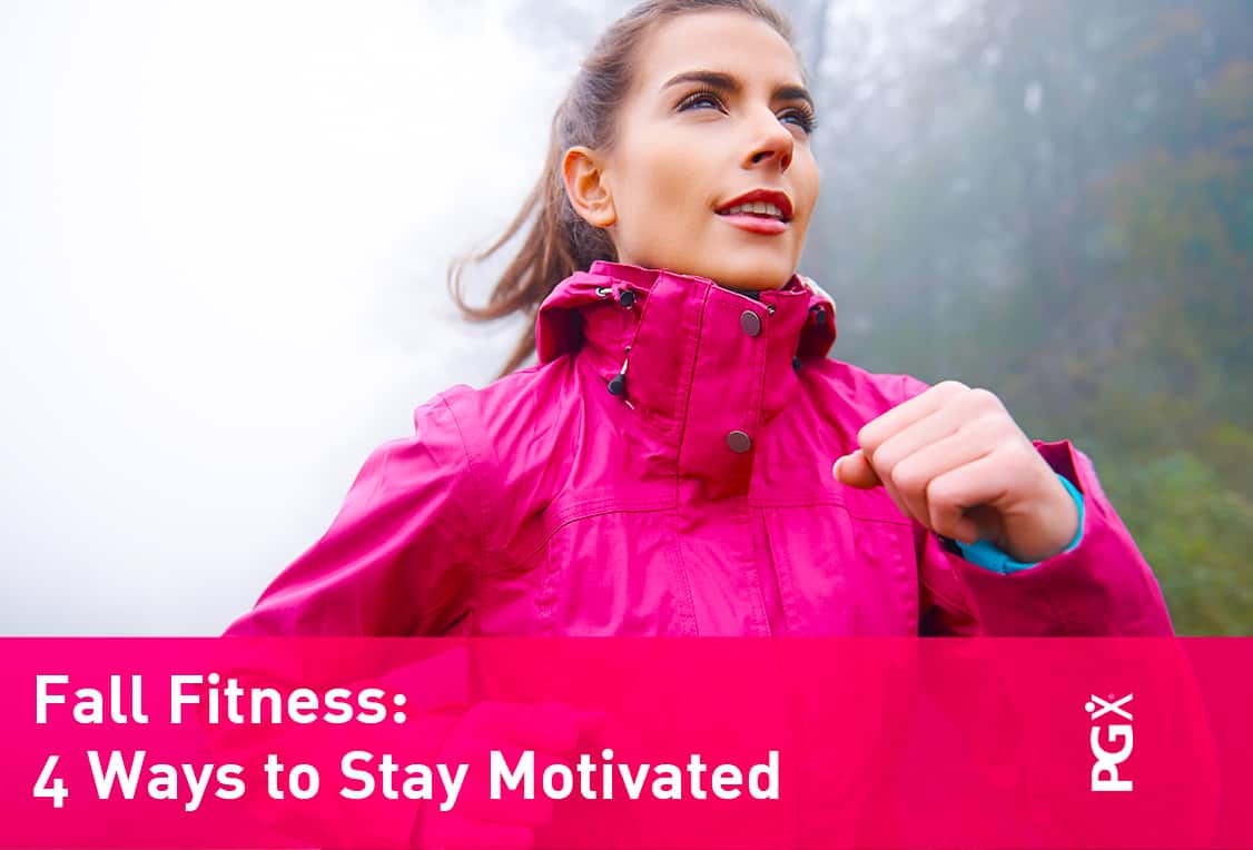 PGX-blog-Fall-Fitness-4-Ways-to-Stay-Motivated-20151027